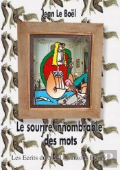 Le Sourire Innombrable Des Mots