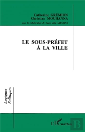 Le Sous-Préfet À La Ville