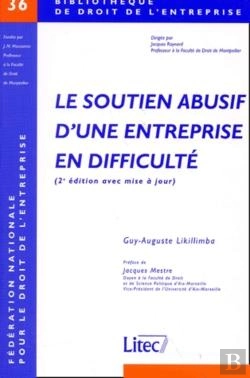 Bertrand.pt - Le Soutien Abusif D Une Entreprise En Difficulte (2eme Edition Avec Mise A Jour)