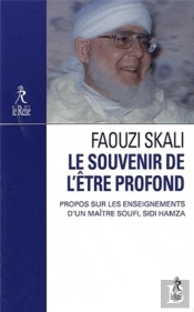 Le Souvenir De L'Être Profond