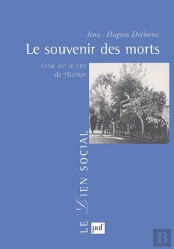 Bertrand.pt - Le Souvenir Des Morts ; L'Essai Sur Le Lien De Filiation