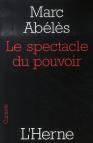 Le Spectacle Du Pouvoir