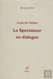 Le Spectateur En Dialogue