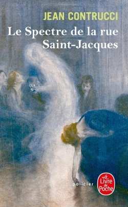 Bertrand.pt - Le Spectre De La Rue Saint-Jacques