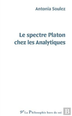 Bertrand.pt - Le Spectre Platon Chez Les Analytiques