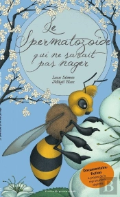 Le Spermatozoïde Qui Ne Savait Pas Nager ?