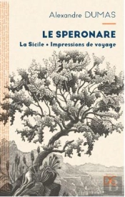 Le Speronare : La Sicile, Impressions De Voyage