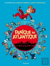 Le Spirou De... : Panique En Atlantique
