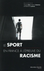 Le Sport À L'Épreuve Du Racisme