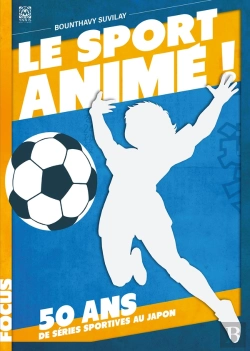 Bertrand.pt - Le Sport Anime, 50 Ans De Series Sportives