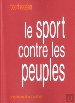 Bertrand.pt - Le Sport Contre Les Peuples