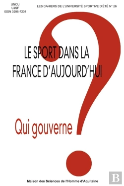 Bertrand.pt - Le Sport Dans La France D'Aujourd'Hui : Qui Gouverne?