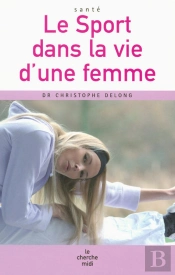 Le Sport Dans La Vie D'Une Femme