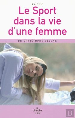 Bertrand.pt - Le Sport Dans La Vie D'Une Femme