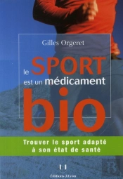 Le Sport Est Un Medicament Bio !