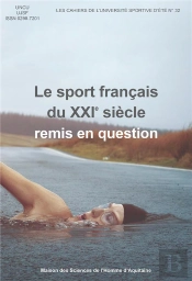 Le Sport Français Du Xxie Siècle Remis En Question