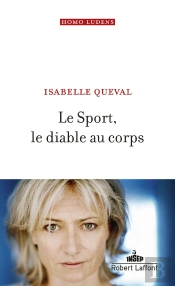 Le Sport, Le Diable Au Corps