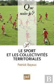 Le Sport Les Collectivités Territoriales (4e Édition)
