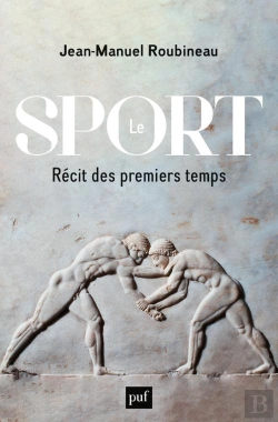 Bertrand.pt - Le Sport : Récit Des Premiers Temps
