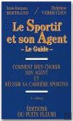 Bertrand.pt - Le Sportif Et Son Agent