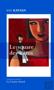 Le Square Des Héros