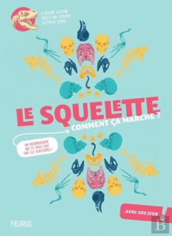 Bertrand.pt - Le Squelette, Comment Ca Marche ?