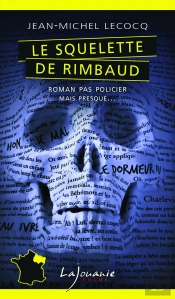 Le Squelette De Rimbaud
