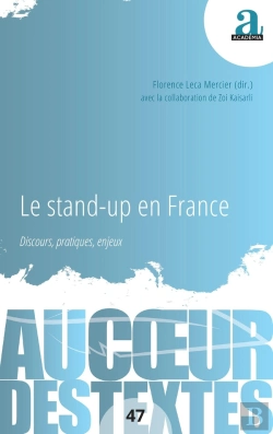 Bertrand.pt - Le Stand-Up En France : Discours, Pratiques, Enjeux