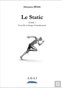 Bertrand.pt - Le Static T.1 ; Nouvelle Technique D'Entrainement