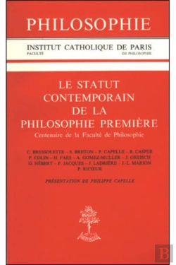 Bertrand.pt - Le Statut Contemporain De La Philosophie Premiere