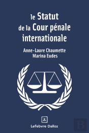 Le Statut De La Cour Pénale Internationale