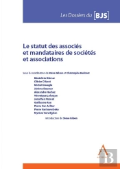 Le Statut Des Associés Et Mandataires De Sociétés Et Associations (1re Édition)