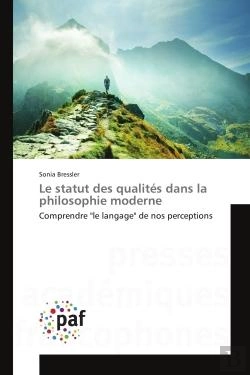 Bertrand.pt - Le Statut Des Qualites Dans La Philosophie Moderne - Comprendre 