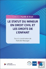 Le Statut Du Mineur En Droit Civil Et Les Droits De L'Enfant