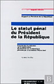 Le Statut Penal Du President De La Republique