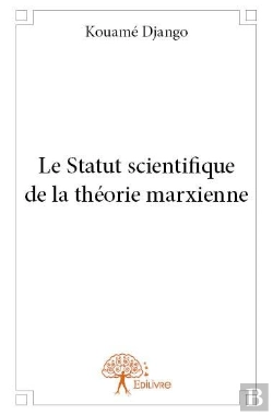 Bertrand.pt - Le Statut Scientifique De La Theorie Marxienne