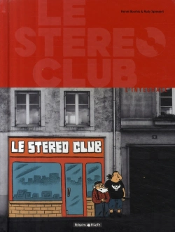Bertrand.pt - Le Stéréo Club : Intégrale Tomes 1 À 3