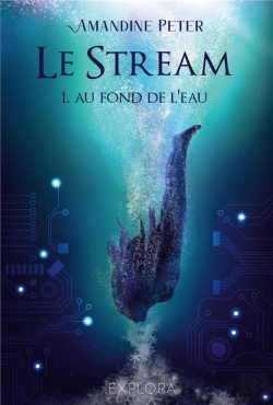 Bertrand.pt - Le Stream Tome 1 : Au Fond De L'Eau
