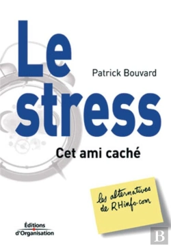 Bertrand.pt - Le Stress, Cet Ami Cache