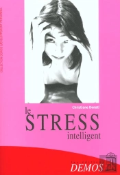 Le Stress Intelligent