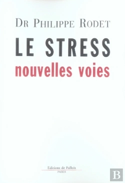 Bertrand.pt - Le Stress ; Nouvelles Voies