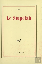 Le Stupefait