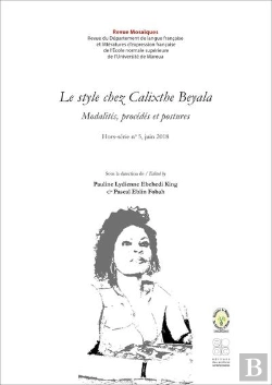 Bertrand.pt - Le Style Chez Calixthe Beyala - Modalites, Procedes Et Postures. Revue Mosaiques, Hors Serie No 5