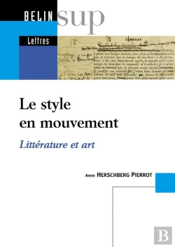 Bertrand.pt - Le Style En Mouvement : Littérature Et Art