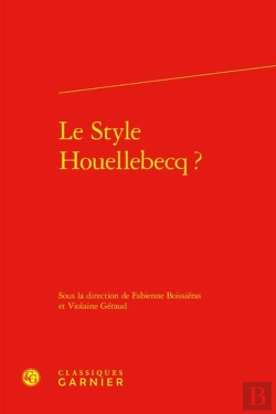 Bertrand.pt - Le Style Houellebecq ?