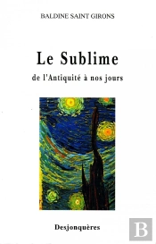 Le Sublime, De L'Antiquité À Nos Jours