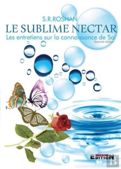 Bertrand.pt - Le Sublime Nectar ( Les Entretiens Sur La Connaissance De Soi )