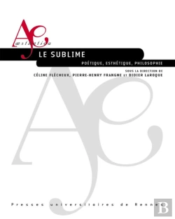 Bertrand.pt - Le Sublime ; Poétique, Esthétique, Philosophie