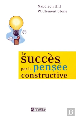 Bertrand.pt - Le Succès Par La Pensée Constructive