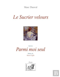 Bertrand.pt - Le Sucrier Velours ; Parmi Moi Seul